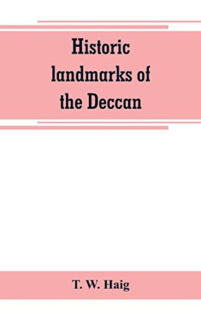 Historic landmarks of the Deccan